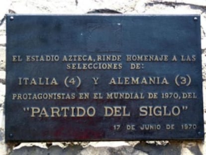 Placa conmemorativa de la gran semifinal del Mundial de 1970.