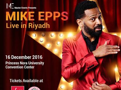 Carte del espectáculo de Mike Epps cancelado en Arabia Saudí.