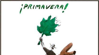 El Roto: ¡Primavera!