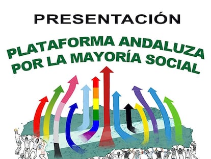 Convocatoria para la presentación de la Plataforma Andaluza por la Mayoría Social.