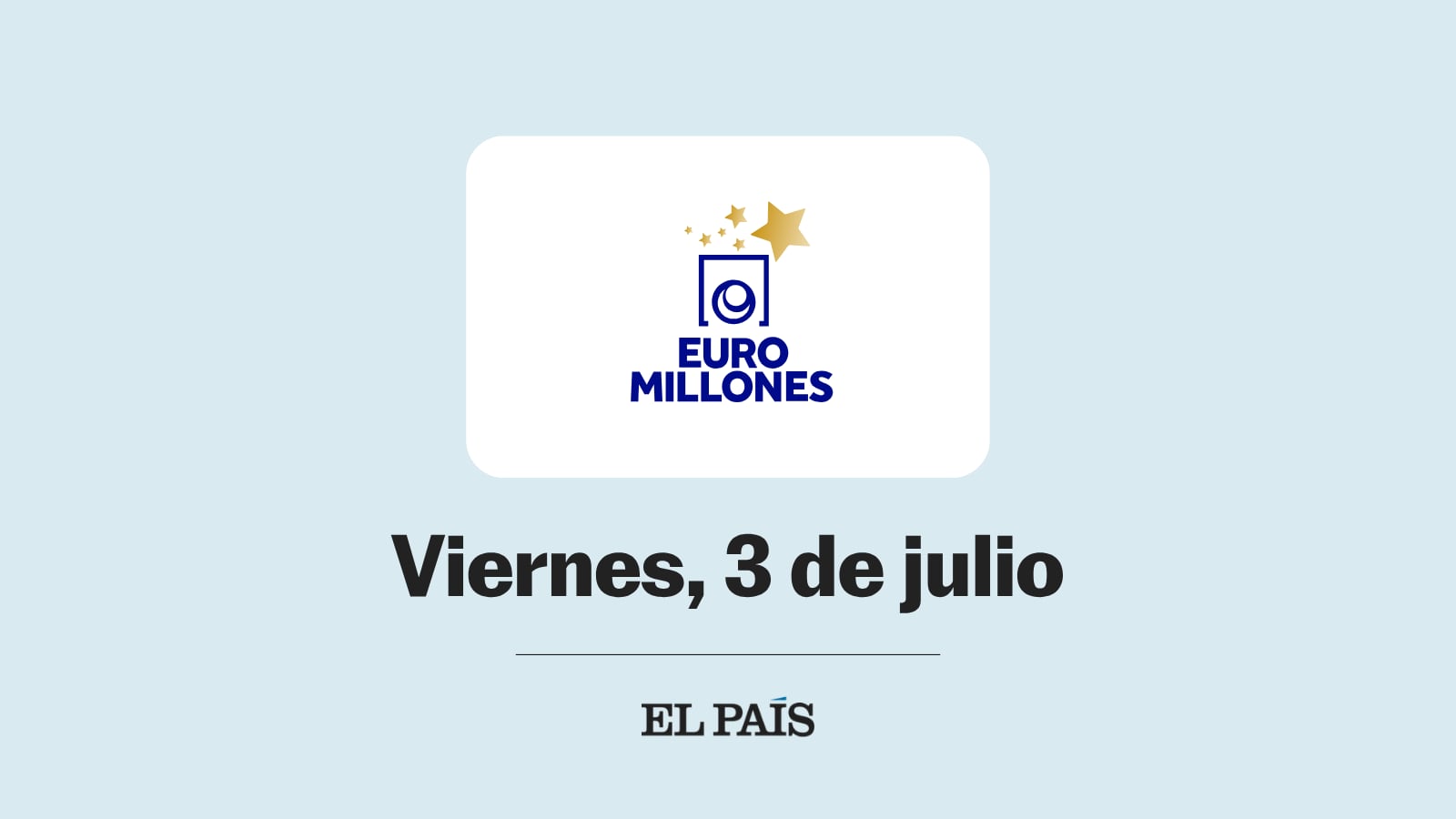 Euromillones: comprobar sorteo del viernes 3 de julio