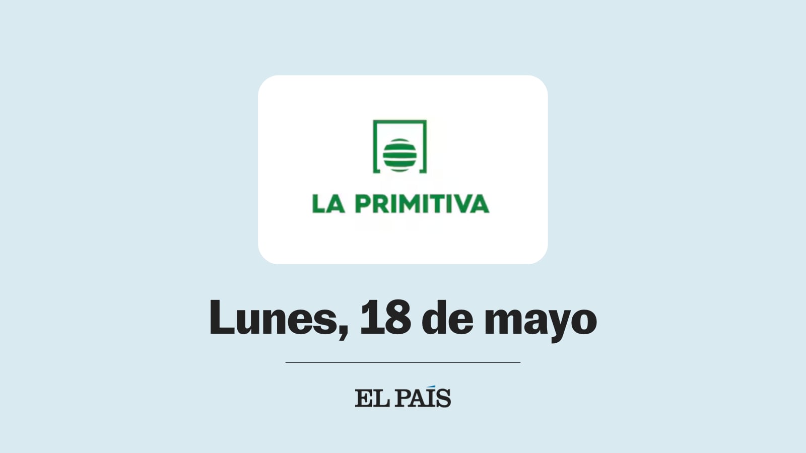 La Primitiva: comprobar sorteo del lunes 18 de mayo