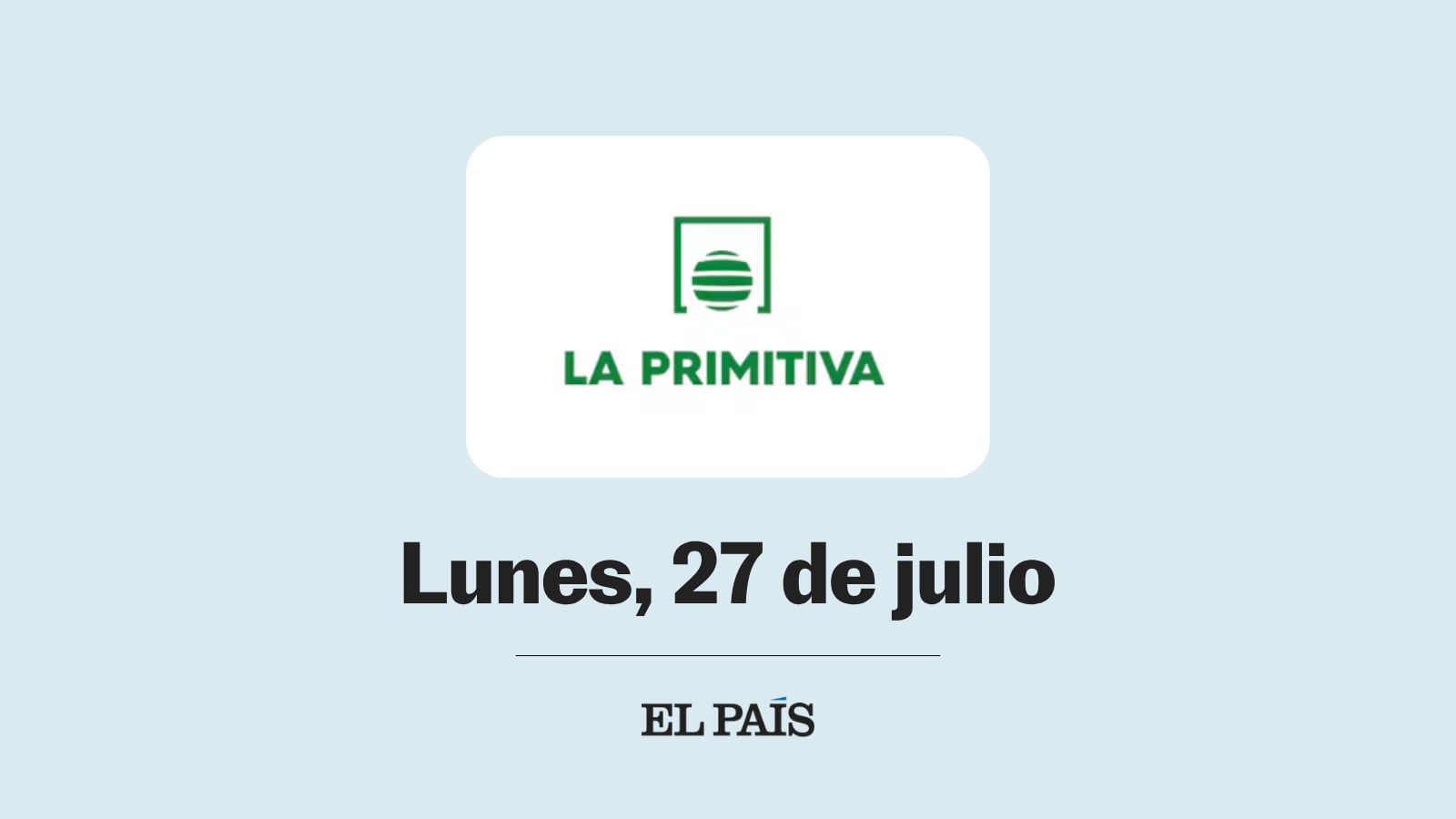 La Primitiva: comprobar sorteo del lunes 27 de julio