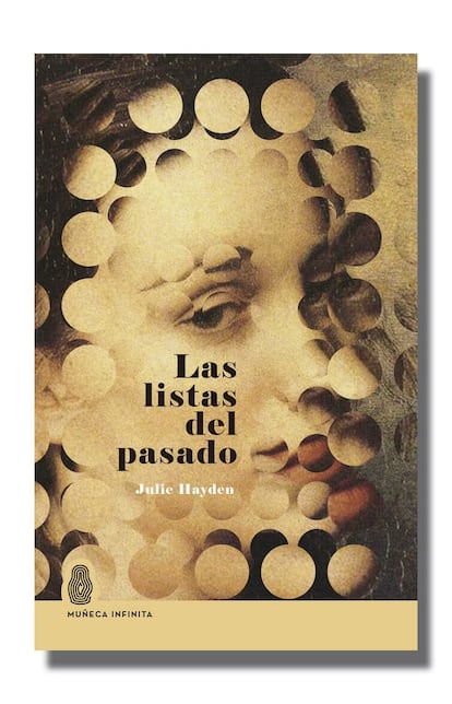 portada 'Las listas del pasado', JULIE HAYDEN. EDITOTIAL MUÑECA INFINITA