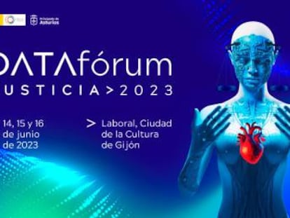 ‘DataFórum 2023′, el foro sobre justicia y datos, se celebrará en Gijón del 14 al 16 de junio