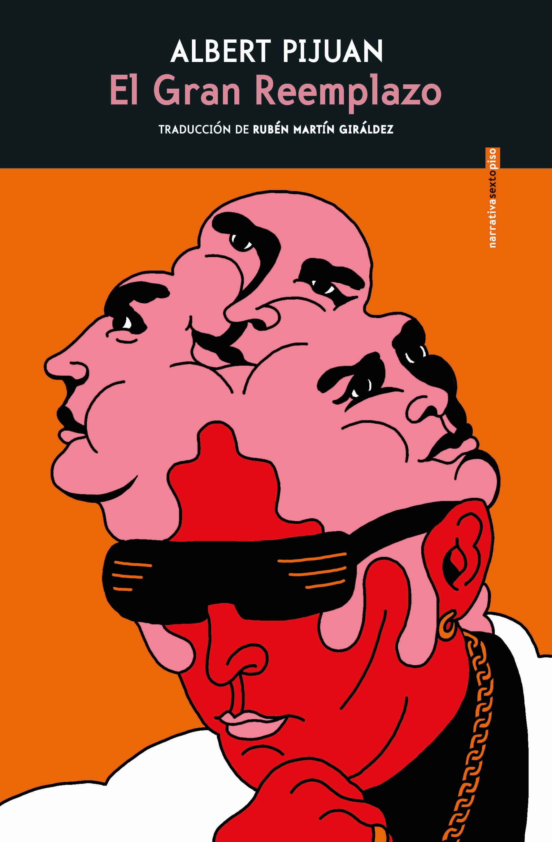 El gran reemplazo de Albert Pijuan.