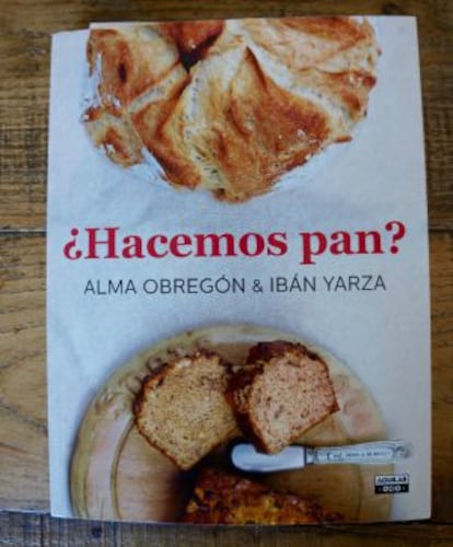 Hacemos pan Alma Obreg&oacute;n Ib&aacute;n Yarza