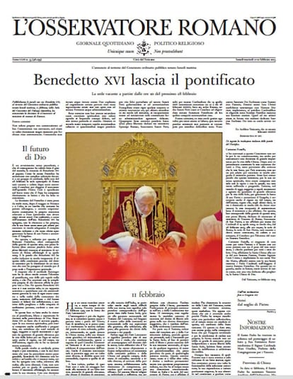 El periódico del Vaticano 'LObservatore Romano' titula: "Benedicto XVI deja el pontificado".