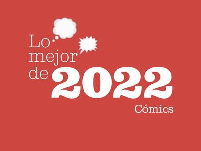 Lo mejor del 2022 en comics