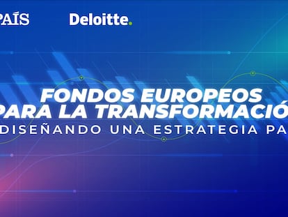 El encuentro Fondos europeos para la transformación: diseñando una estrategia país se celebrará este lunes a las 9:30 horas