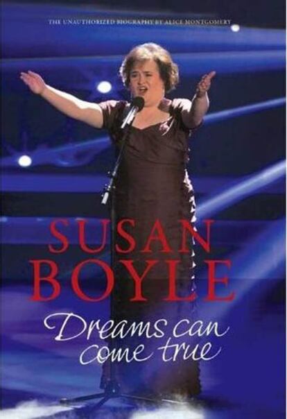 Portada de la edición estadounidense de 'Dreams can come true', el primer libro autobiográfico de la cantante Susan Boyle