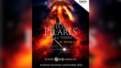 Cartel promocional de 'Los Pilares de la Tierra, el Musical', que se estrena en Madrid el próximo 14 de noviembre.