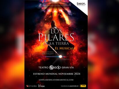 Cartel promocional de 'Los Pilares de la Tierra, el Musical', que se estrena en Madrid el próximo 14 de noviembre.