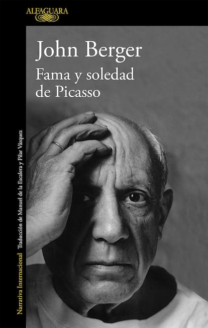 Portada del libro 'Fama y soledad de Picasso', de John Berger.