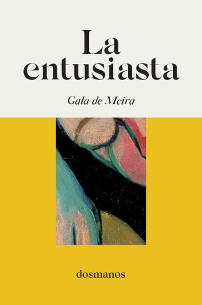Portada de 'La entusiasta', publicado con el seudónimo Gala de Meira.