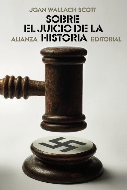 portada libro 'Sobre el juicio de la historia',  JOAN WALLACH SCOTT. ALIANZA EDITORIAL