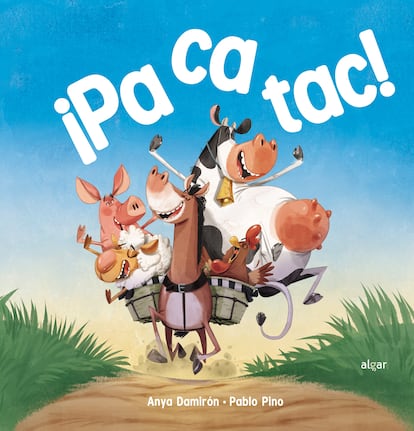 Portada de ¡Pacatac!, de Anya Domirón y Pablo Pino. EDITORIAL ALGAR