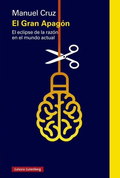 Portada del libro 'El Gran Apagón', de Manuel Cruz. EDITORIAL GALAXIA GUTENBERG