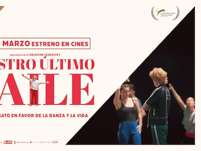 Cartel promocional de la película 'Nuestro último baile', en cines a partir del 15 de marzo.