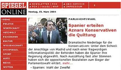 El diario alemán <i>Spiegel</i> personaliza en Aznar la derrota del PP en las elecciones. Este periódico destaca además la presencia de los terroristas de Al Qaeda en España.