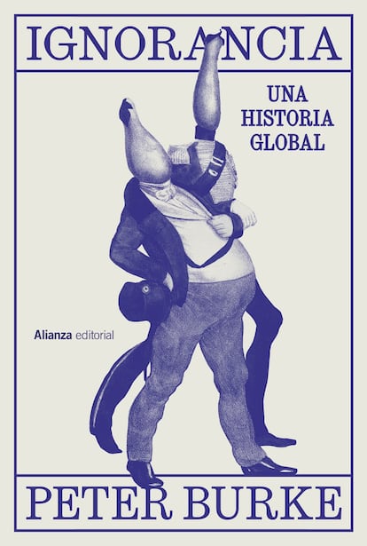 Portada de 'Ignorancia. Una historia global', de Peter Burke. ALIANZA EDITORIAL