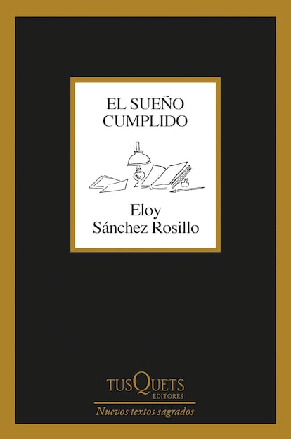 Portada de ‘El sueño cumplido’, de Eloy Sánchez Rosillo.