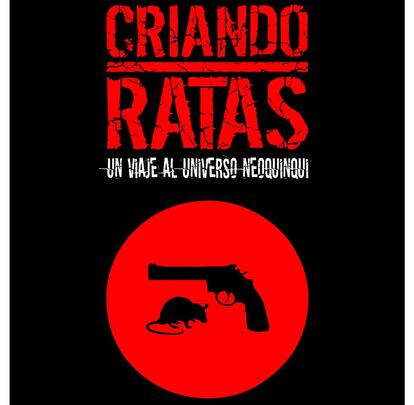 El cartel de la película 'Criando ratas'
