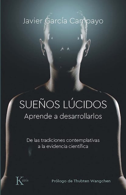 Portada de 'Sueños lúcidos', de Javier García Campayo.