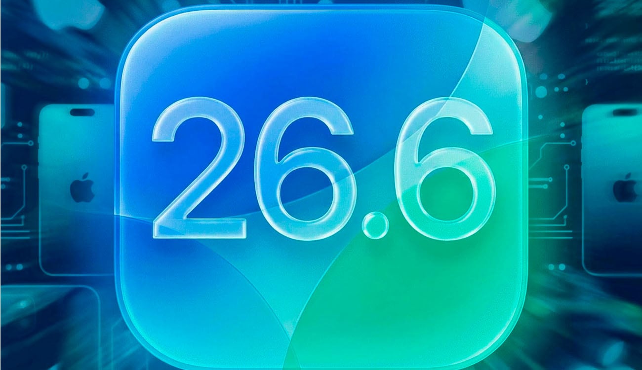 iOS 26.6 ya tiene Beta 1: estos son sus cambios con un aviso que no esperabas