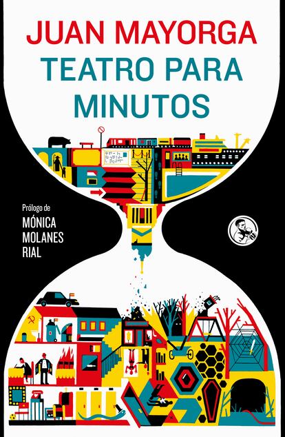 Portada de 'Teatro para minutos', de Juan Mayorga.