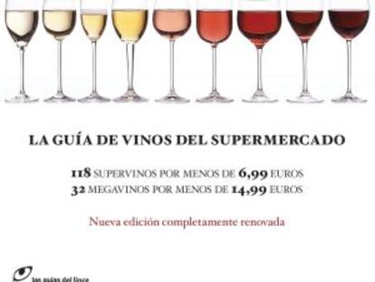 Los mejores vinos que puedes comprar en el ‘súper’