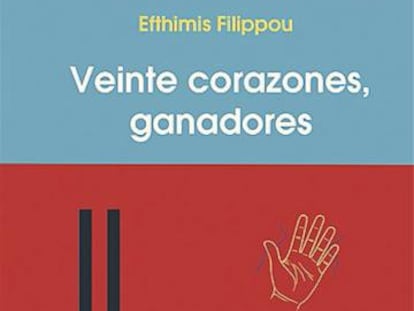 Lectura ICON recomendada: ‘Veinte corazones, ganadores’, de Efthimis Filippou
