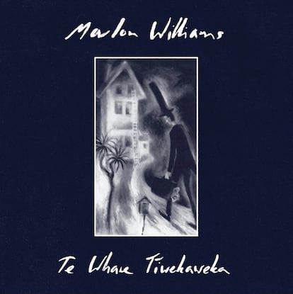 Marlon Williams. Te Whare Tiwekaweka (Secretly).