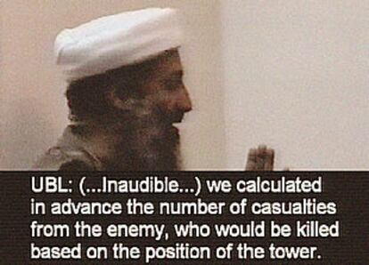 Imagen del vídeo difundido por el Pentágono con la traducción por escrito y simultánea: &#39;Osama Bin Laden: ... (inaudible) calculamos con antelación el número de víctimas del enemigo, los que morirían en función de la posición de la torre&#39;.