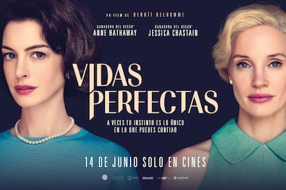 Cartel promocional de 'Vidas perfectas', un drama con tintes de thriller psicológico que se estrena en cines el 14 de junio.