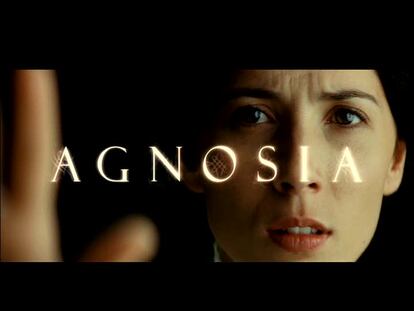 Avance de la película 'Agnosia'