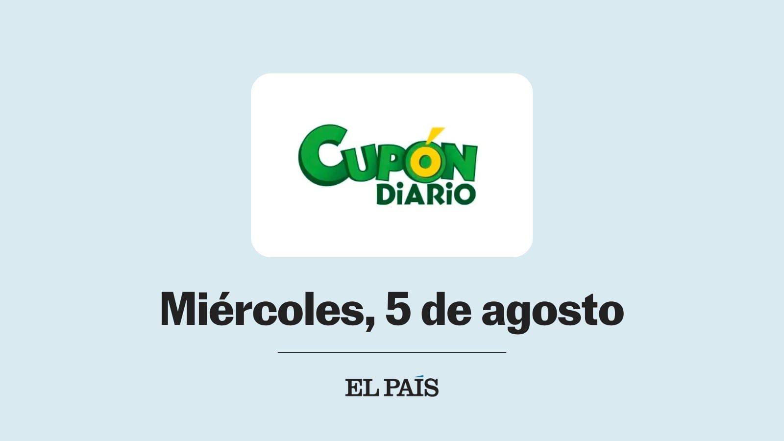 Cupón diario de la ONCE: comprobar sorteo del miércoles 5 de agosto