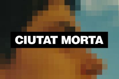 El documental &#039;Ciutat morta&#039; acumula m&eacute;s de 100.000 visionats al web de TVC