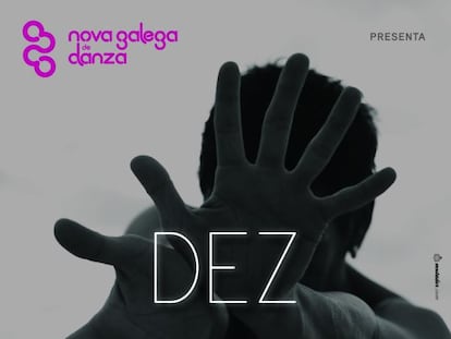 7 bailarines y 7 músicos son ‘Dez’