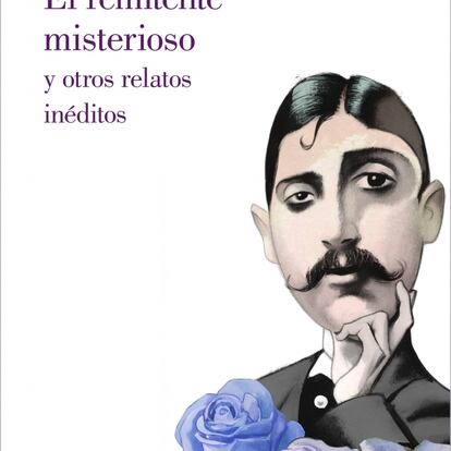 El remitente misterioso y otros relatos inéditos, de Marcel Proust