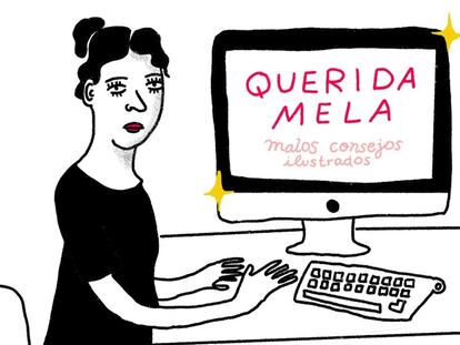 Ilustración de Mela Pabón para el consultorio de 'Querida Mela' en EL PAÍS.