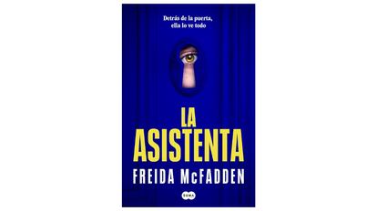 La asistenta de Freida McFadden.