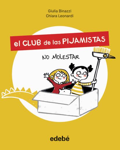 Portada de 'El club de las pijamistas: no molestar' (Edebé).