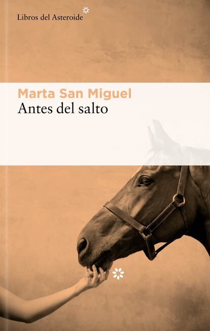 Portada de 'Antes del salto', de Marta San Miguel. EDITORIAL LIBROS DEL ASTEROIDE