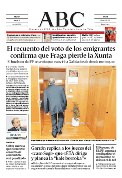 Una foto de Manuel Fraga abandonando su despacho de la Xunta ilustra su pérdida del Gobierno de Galicia, tras el recuento del voto emigrante. Este periódico opina que "Cumpliendo los trámites de constitución del Parlamento, el PP debe plantearse en plazo razonable el asunto de la sucesión -de Fraga- siendo consciente de que puede desatar querellas internas que ya nadie se toma la molestia de ocultar". Señala que "En todo caso, los populares gallegos cuentan con un activo electoral de primer orden y deben afrontar sin demora un reto aplazado durante demasiados años".