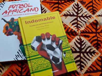 Dos libros que transmiten todo lo que el fútbol representa en África.