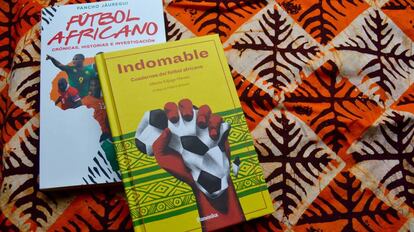 Dos libros que transmiten todo lo que el fútbol representa en África.