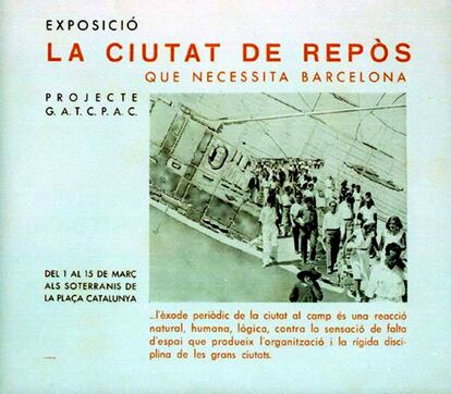 Cartel de 'La Ciutat de repòs que necessita Barcelona', exposición proyecto G.A.T.C.P.A.C. que se celebró en los subterráneos de la plaça de Catalunya en 1932.