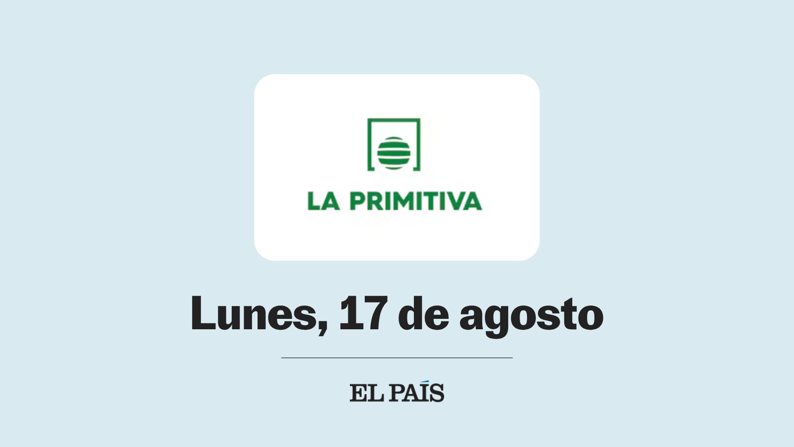 La Primitiva: comprobar sorteo del lunes 17 de agosto