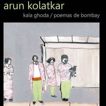 'Kala Godha. Poemas de Bombay', de Arun Kolatkar
